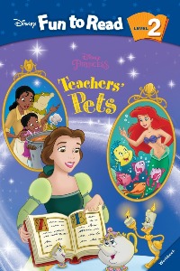 Disney Fun to Read 2-25 / Teachers&#039; Pets (Princess) (Book+CD)