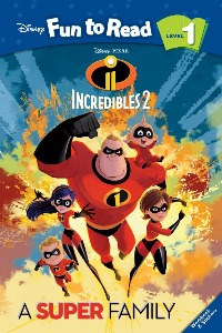 Disney Fun to Read Set 1-31 / A Super Family (Incredibles 2) (Book+CD)