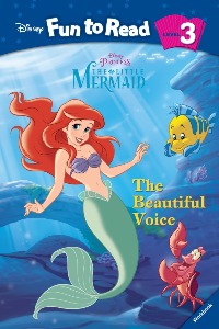 Disney Fun to Read 3-15 / The Beautiful Voice (The Little Mermaid) (Book+CD)