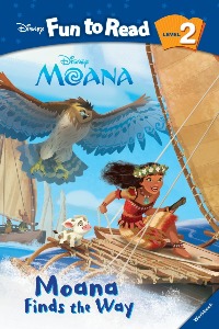 Disney Fun to Read 2-33 / Moana Finds the Way (Moana) (Book+CD)