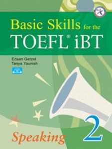 Basic Skills for the TOEFL iBT 2 - Speaking
