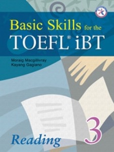 Basic Skills for the TOEFL iBT 3 - Reading