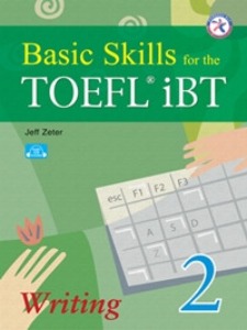 Basic Skills for the TOEFL iBT 2 - Writing