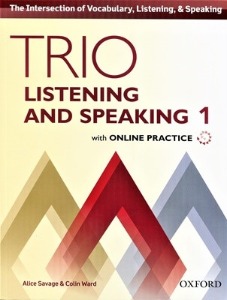 Trio Listening and Speaking 1 SB with Online Practice