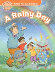 Oxford Read and Imagine Beginner / A Rainy Day (Book only)