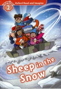 Oxford Read and Imagine 2 / Sheep in the Snow (Book+MP3)