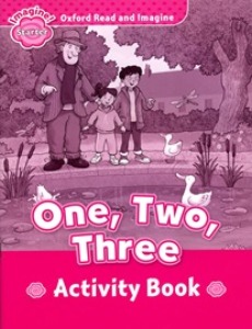 Oxford Read and Imagine Starter: One Two Three Activity Book