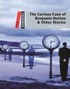 [Oxford] 도미노 3-09 / The Curious Case of Benjamin Button (Book+MP3)