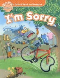 Oxford Read and Imagine Beginner / I&#039;m Sorry (Book only)