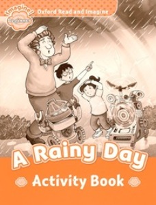 Oxford Read and Imagine Beginner / A Rainy Day (Activity Book)