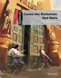 [Oxford] 도미노 3-15 / Conan the Barbarian: Red Nails (Book+MP3)