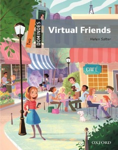 [Oxford] 도미노 2-19 / Virtual Friends (Book+MP3)