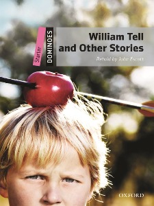 [Oxford] 도미노 Starter-18 / William Tell and Other Stories (Book only)