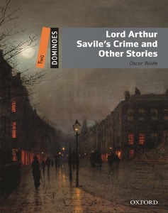 [Oxford] 도미노 2-07 / Lord Arthur Saviles Crime &amp; Other Stories (Book only)