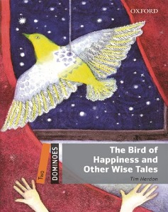 [Oxford] 도미노 2-11 / The Bird of Happiness and Other Wise Tales (Book+MP3)