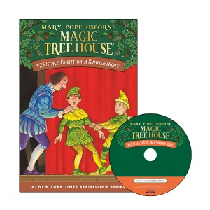 Magic Tree House 25 / Stage Fright on a Summer Night (Book+CD)