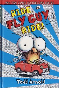 Fly Guy 11 / Ride, Fly Guy, Ride! (HB)
