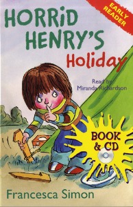 Horrid Henry / Horrid Henry&#039;s Holiday (Book only)