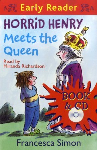 Horrid Henry / Meets the Queen (Book+CD)