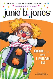 Junie B. Jones 24 / First Grader Boo...and I Mean It! (Book+CD)
