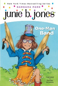 Junie B. Jones 22 / First Grader One-Man Band (Book+CD)