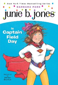 Junie B.Jones #16:Is Captain Field Day (B+CD)
