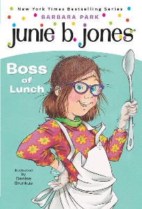 Junie B.Jones #19:First Grader (Boss of lunch) (B+CD)