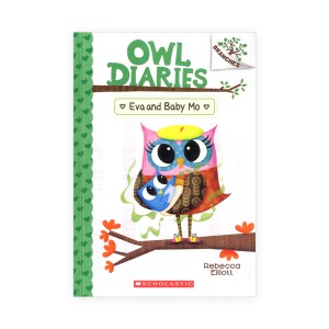 Owl Diaries #10:Eva and Baby Mo (A Branches Book)