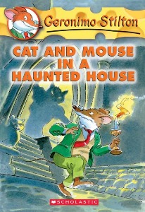 Geronimo Stilton,No.#03:Cat and Mouse in a Haunted House