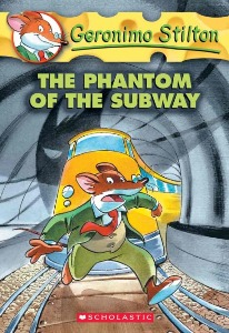 Geronimo Stilton 13 / The Phantom of the Subway