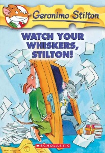 Geronimo Stilton 17 / Watch Your Whiskers, Stilton !