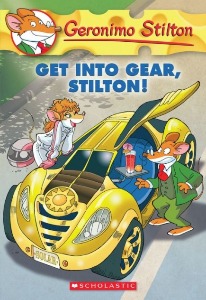 Geronimo Stilton 54 / Get Into Gear,Stilton !