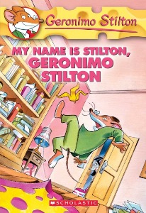 Geronimo Stilton 19 / My Name Is Stilton , Geronimo Stilton
