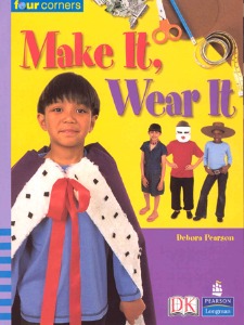 Four Corners Middle Primary A 72 / Make It, Wear It (Book+CD+Workbook)