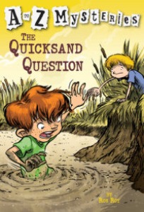 A to Z Mysteries #Q:The Quicksand Question (B+CD)