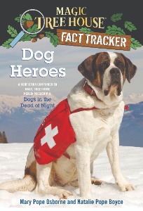 Magic Tree House Fact Tracker 24 / Dog Heroes