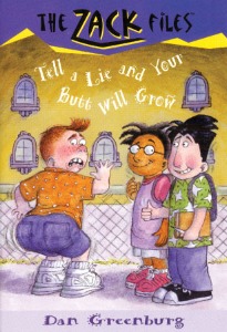 The Zack Files 28 / Tell a Lie and Your Butt Will Grow (Book+CD)