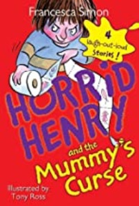Horrid Henry and the Mummy´s Curse