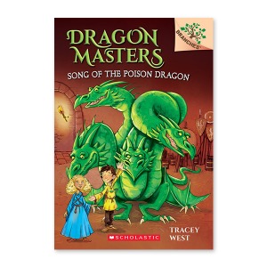 Dragon Masters #5:Song of the Poison Dragon