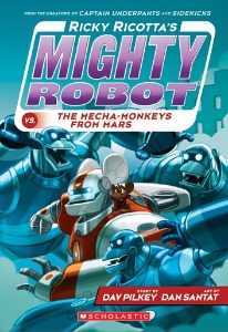 Ricky Ricotta&#039;s Mighty Robot vs. The Mecha-monkeys From Mars (Book 4)