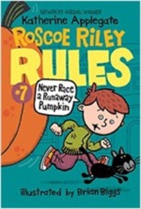 Roscoe Riley Rules #7: Never Race a Runaway Pumpkin (B+CD)