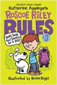 Roscoe Riley Rules #3: Don&#039;t Swap Your Sweater for a Dog (B+CD)