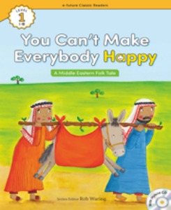 e-future Classic Readers 1-20 / You Can’t Make Everybody Happy