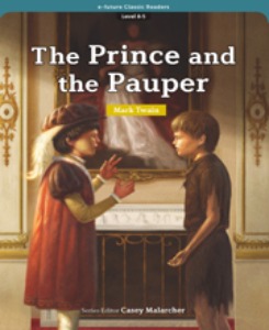 e-future Classic Readers 8-05 / The Prince and the Pauper