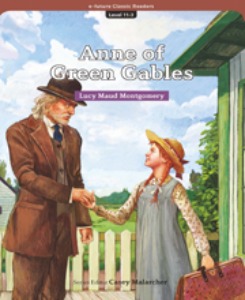 e-future Classic Readers 11-03 / Anne of Green Gables