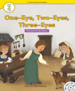 e-future Classic Readers 2-16 / One-Eye, Two-Eyes, Three-Eyes