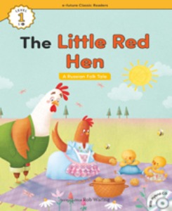 e-future Classic Readers 1-06 / The Little Red Hen