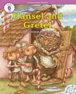 e-future Classic Readers 6-02 / Hansel and Gretel