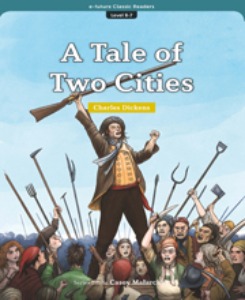 e-future Classic Readers 8-07 / A Tale of Two Cities