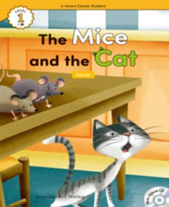 e-future Classic Readers 1-05 / The Mice and the Cat
